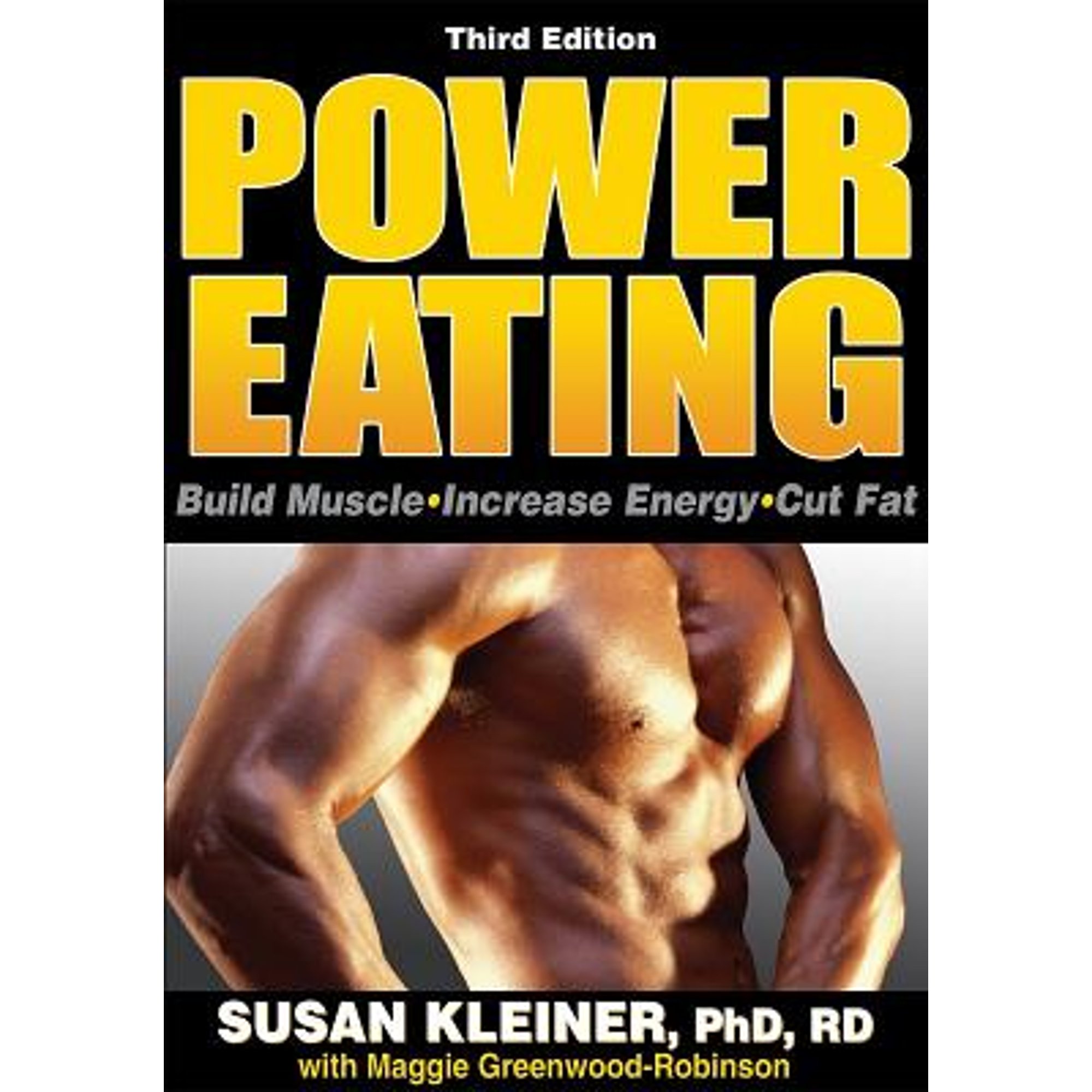 Power Eating, Third Edition (Paperback) 0736066985 9780736066983