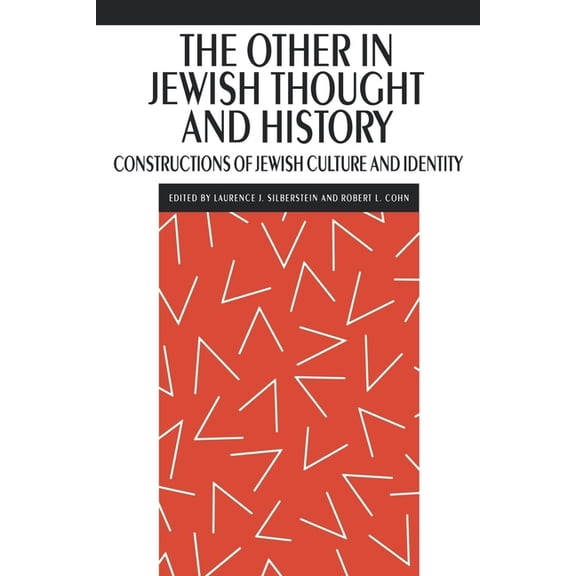 New Perspectives on Jewish Studies The Other in Jewish Thought and History: Constructions of Jewish Culture and Identity, Book 2, (Paperback)