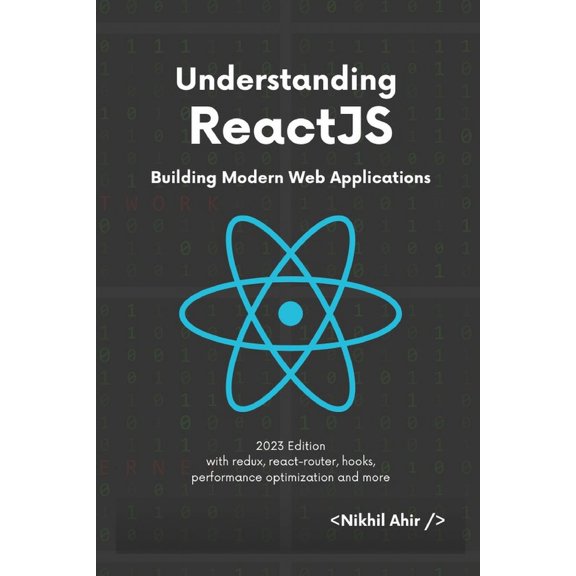 Understanding ReactJS: Building Modern Web Applications, (Paperback)