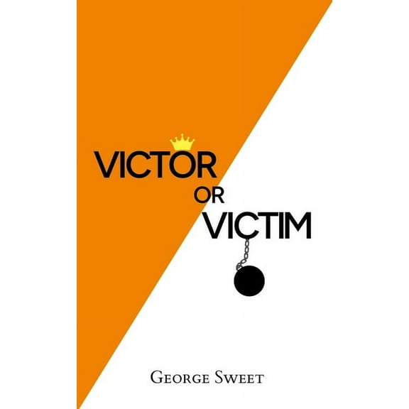 Victor or Victim, (Paperback)