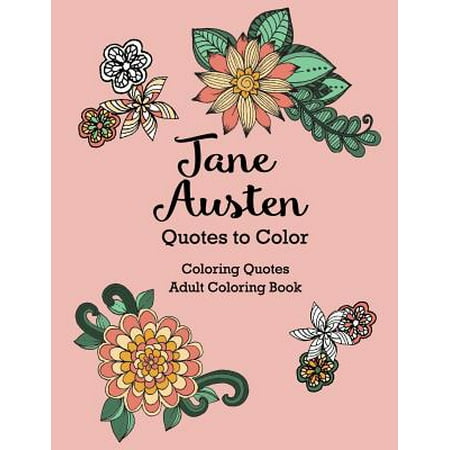 Jane Austen Quotes To Color Coloring Book Featuring