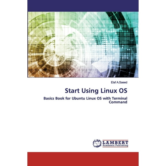 Start Using Linux OS (Paperback)