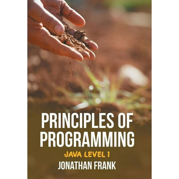Principles of Programming: Java Level 1 (Hardcover)