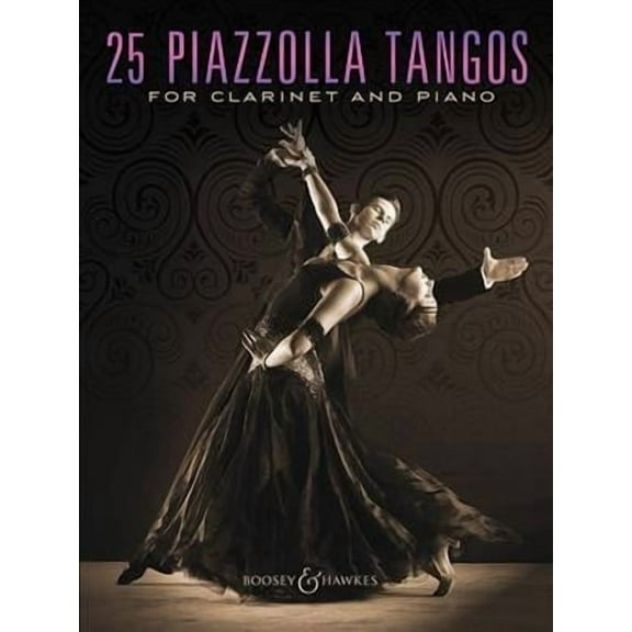 25 Piazzolla Tangos for Clarinet and Piano (Paperback)