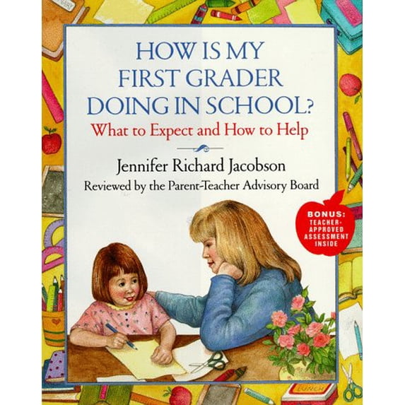 Pre-Owned How is My First Grader Doing in School?: What to Expect and How to Help (Hardcover) 0684847086 9780684847085
