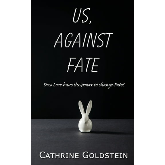 Us, Against Fate, (Paperback)