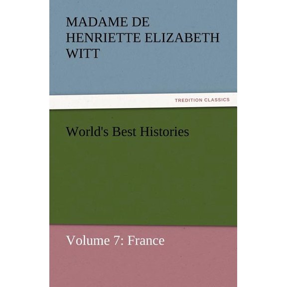 World's Best Histories, (Paperback)