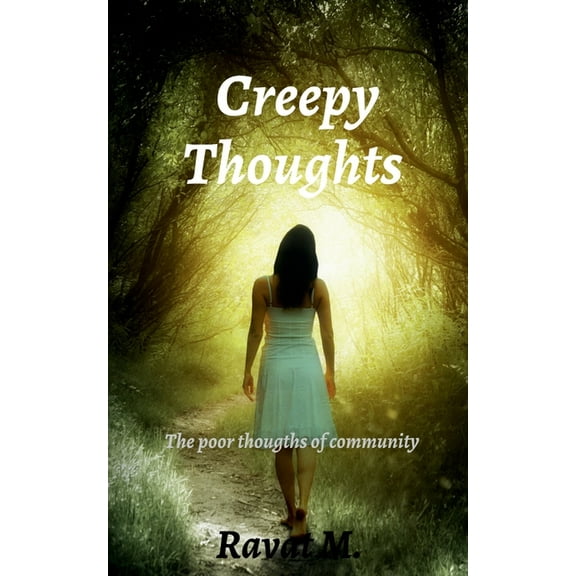Creepy thoughts, (Paperback)