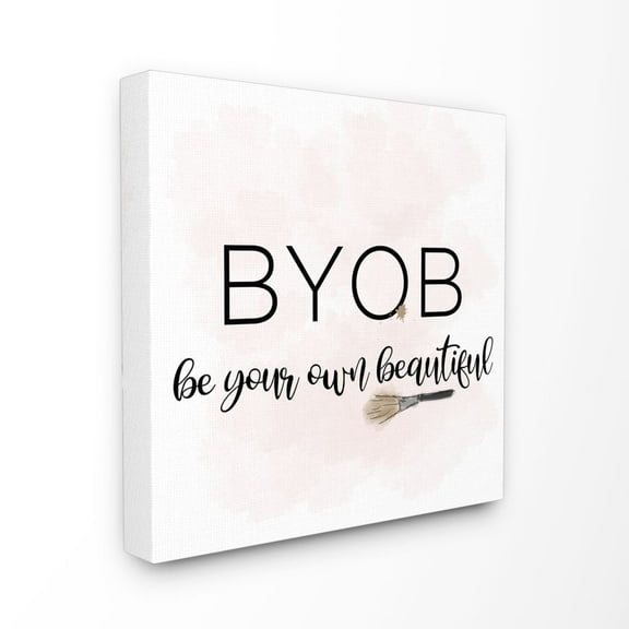 Stupell Industries BYOB Be Your Own Beautiful Fashion Modern Pink Word Design XL Canvas Wall Art by Anna Quach