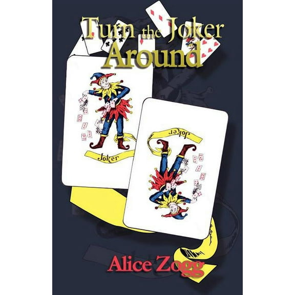 Turn the Joker Around (Paperback)