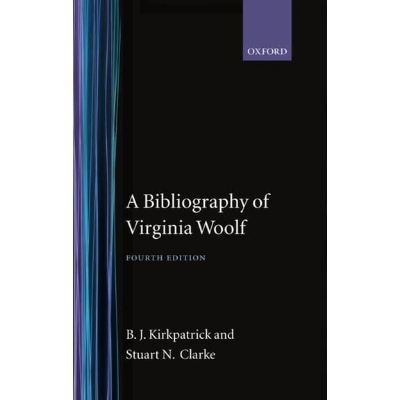Soho Bibliographies A Bibliography of Virginia Woolf, (Hardcover)