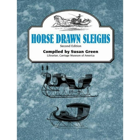Horse Drawn Sleighs, (Paperback)