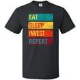 thumbnail image 3 of Inktastic Stock Broker Eat Sleep Invest Repeat T-Shirt, 3 of 5