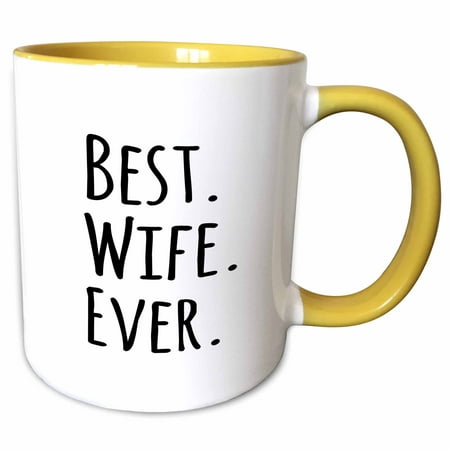 3dRose Best Wife Ever - fun romantic married wedded love gifts for her for anniversary or Valentines day - Two Tone Yellow Mug, (Best Romantic Love Messages For Wife)