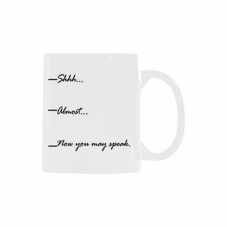 

SUNENAT Funny Saying Ceramic White Coffee Mugs 11 Fl Oz Fill Lines You May Speak Now Coffee Mug Sarcastic Funny Mug with Sayings