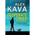 thumbnail image 1 of Pre-Owned Desperate Creed: (Book 5 Ryder Creed K-9 Mystery), 9781732006492, 1732006490, Hardcover,, 1 of 1