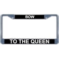 thumbnail image 2 of Bow To The Queen License Frame.  Free Screw Caps Included, 2 of 2