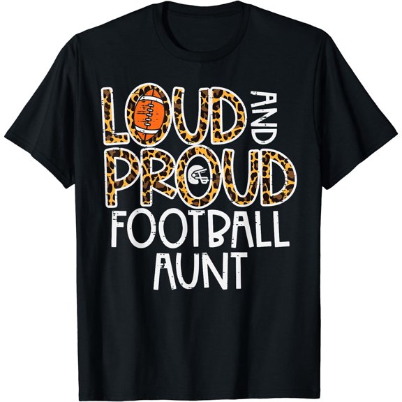 Leopard Loud & Proud American Football Aunt Family Auntie T-Shirt Black 3X-Large