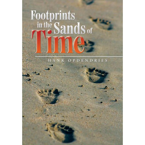 Footprints in the Sands of Time (Hardcover)