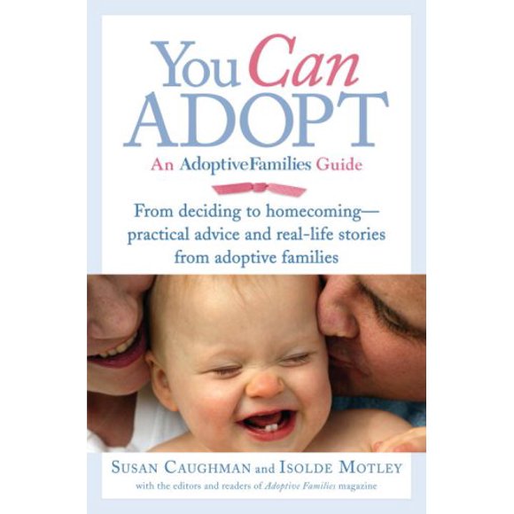 Pre-Owned You Can Adopt : An Adoptive Families Guide 9780345504012