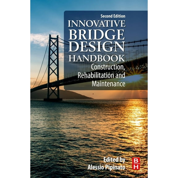 Innovative Bridge Design Handbook: Construction, Rehabilitation and Maintenance, (Paperback)