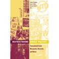 thumbnail image 1 of Pre-Owned Restructuring World Politics: Transnational Social Movements, Networks, and Norms Volume 14 (Paperback) 0816639078 9780816639076, 1 of 1