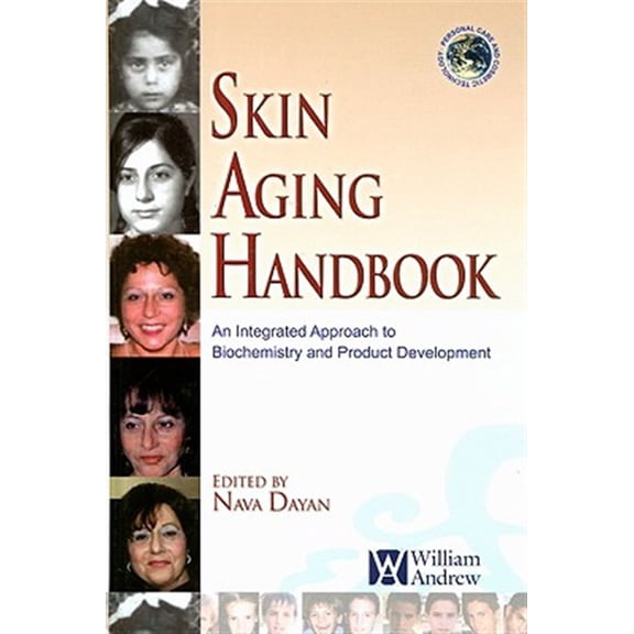 Pre-Owned Personal Care and Cosmetic Technology: Skin Aging Handbook (Hardcover)