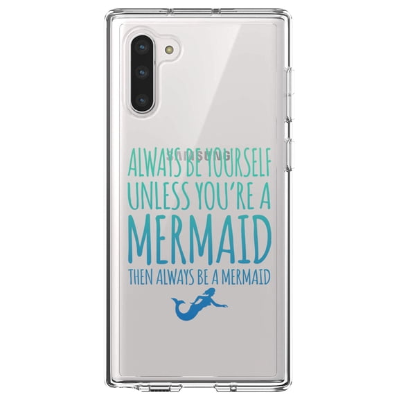 DistinctInk Clear Shockproof Hybrid Case for Samsung Galaxy Note 10 (6.3" Screen) - TPU Bumper Acrylic Back Tempered Glass Screen Protector - Always Be Yourself Unless You Can Be a Mermaid