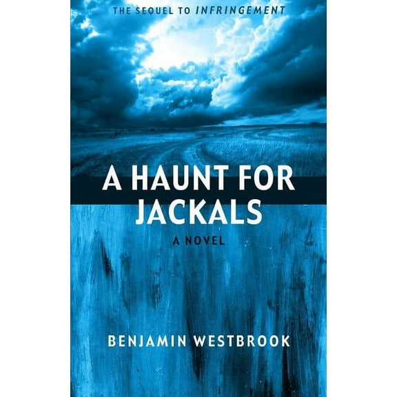 Infringement: A Haunt for Jackals (Series #2) (Paperback)