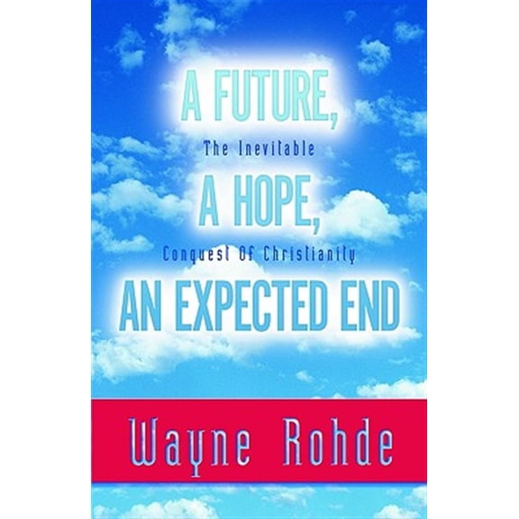 Pre-Owned Future, a Hope, an Expected End (Paperback)