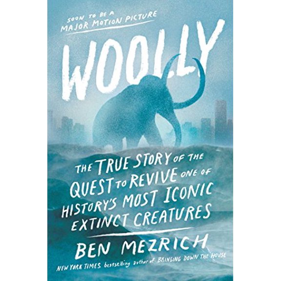 Pre-Owned Woolly: The True Story of the Quest to Revive One of History's Most Iconic Extinct Creatures (Hardcover) 1501135554 9781501135552