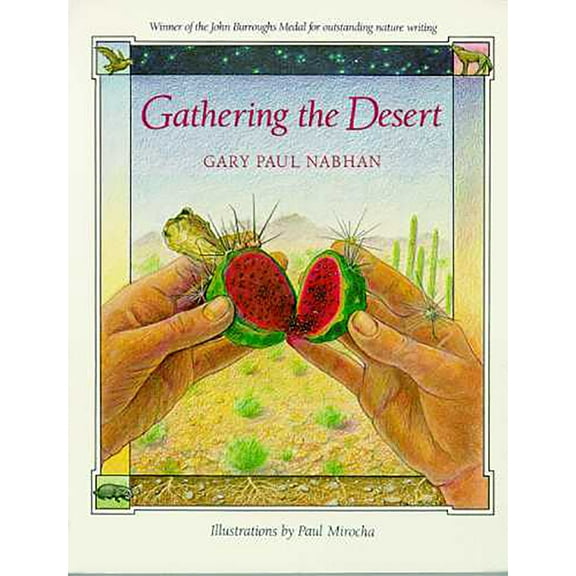 Pre-Owned Gathering the Desert (Paperback) 0816510148 9780816510146