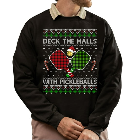 Ugly Christmas Sweater, Christmas Sweatshirt, Deck the Halls with Pickleballs Ugly Christmas Sweater, Pickleball Christmas Sweater, Funny Xmas Gift for Pickleball Lovers