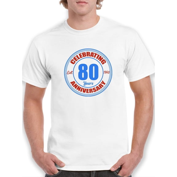 Celebrating Our 80 Years Men T-Shirt, Male x-Large