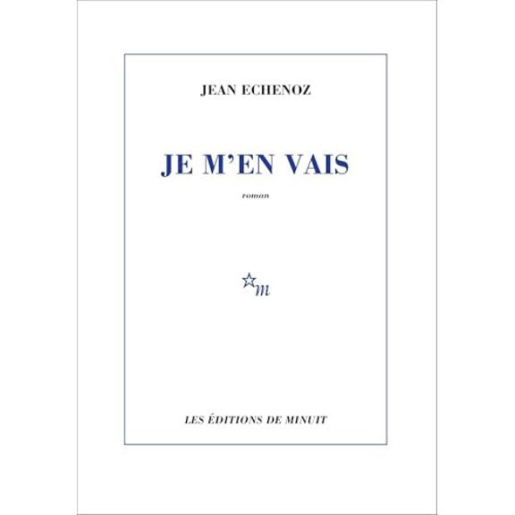 Pre-Owned Je M'en Vais (Paperback) 2707316865 9782707316868