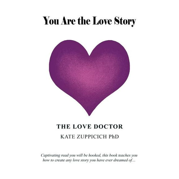 You Are the Love Story, (Paperback)