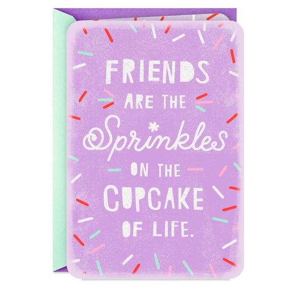Hallmark Just Because Friendship Card (Sprinkles on the Cupcake of Life)