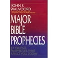 thumbnail image 1 of Pre-Owned Major Bible Prophecies: 37 Crucial Prophecies That Affect You Today (Hardcover) 0310541204 9780310541202, 1 of 1