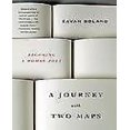 thumbnail image 1 of A Journey With Two Maps By Boland, Eavan, 1 of 1