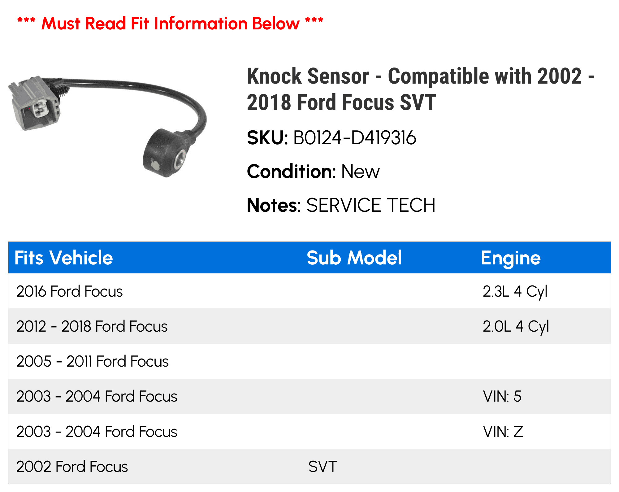 Knock Sensor - Compatible with 2002 - 2018 Ford Focus SVT 2003 2004 2005 2006 2007 2008 2009 2010 2011 2012 2013 2014 2015 2016 2017