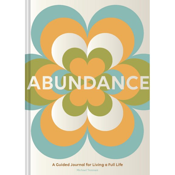 Pre-Owned Abundance: A Guided Journal for Living a Full Life (Misc.) 1797221736 9781797221731