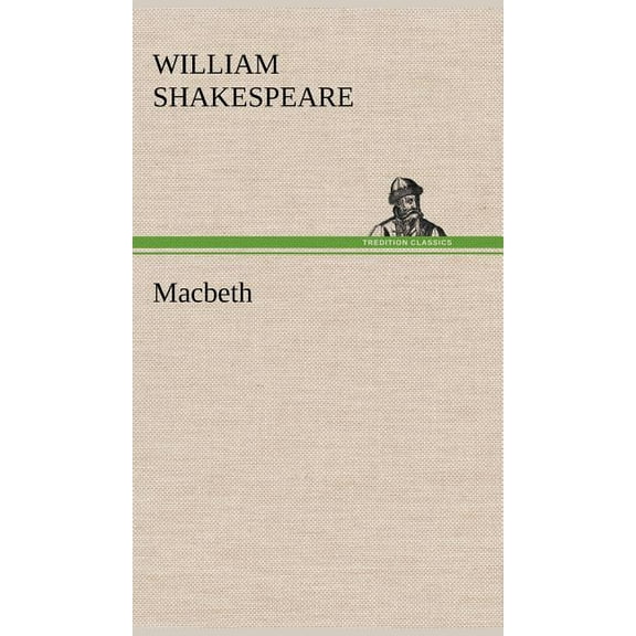 Macbeth, (Hardcover)