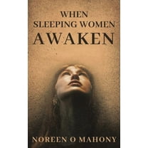 When Sleeping Women Awaken, (Paperback)