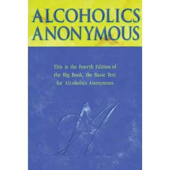 Pre-Owned Alcoholics Anonymous (Hardcover) 1893007162 9781893007161