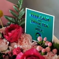 3drose, Keep Calm and Drink Tea with Milk - Green Blue Psychadelic ...