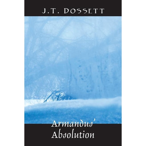 Armandus' Absolution, (Paperback)