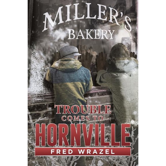 Trouble Comes to Hornville (Paperback)