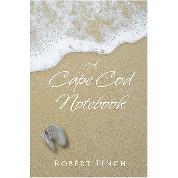 Pre-Owned A Cape Cod Notebook (Paperback) 0978576691 9780978576691