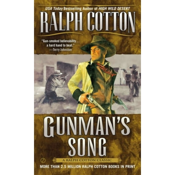 Ralph Cotton: Gunman's Song (Paperback)