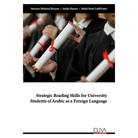 Strategic Reading Skills for University Students of Arabic as a Foreign Language